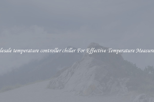 Wholesale temperature controller chiller For Effective Temperature Measurement