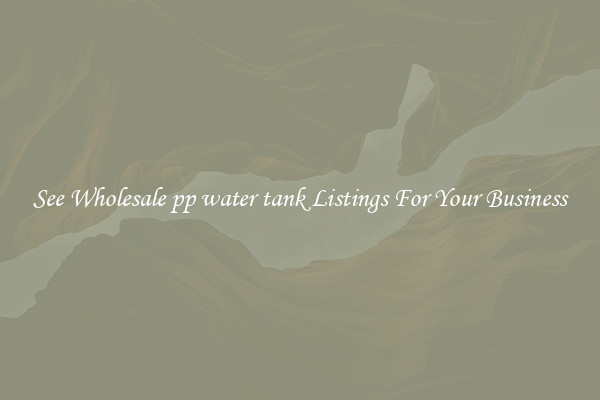 See Wholesale pp water tank Listings For Your Business